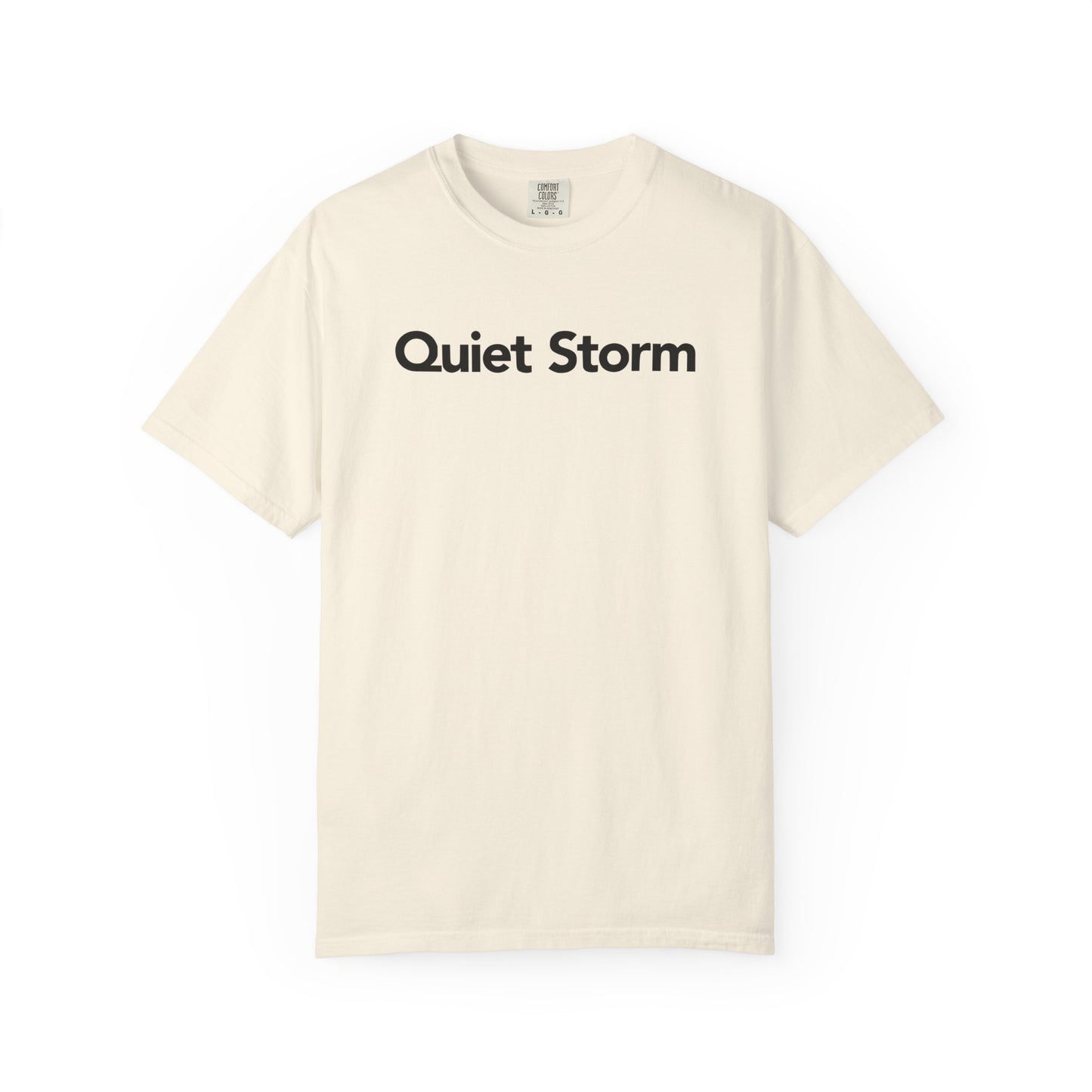 Quiet Storm Bold Unisex Garment Dyed Comfort Tee for Inner Strength