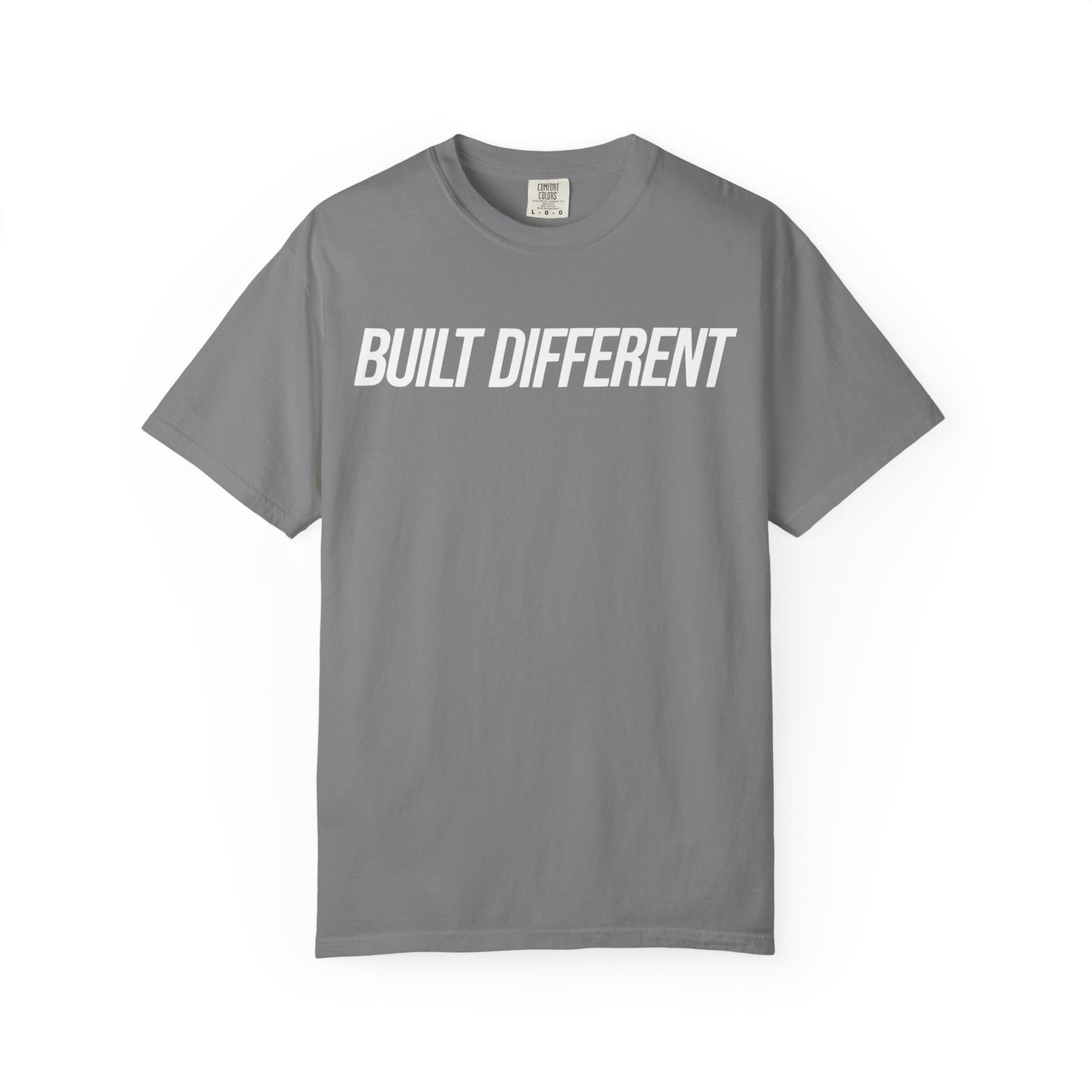 Built Different Unisex Garment-Dyed T-shirt
