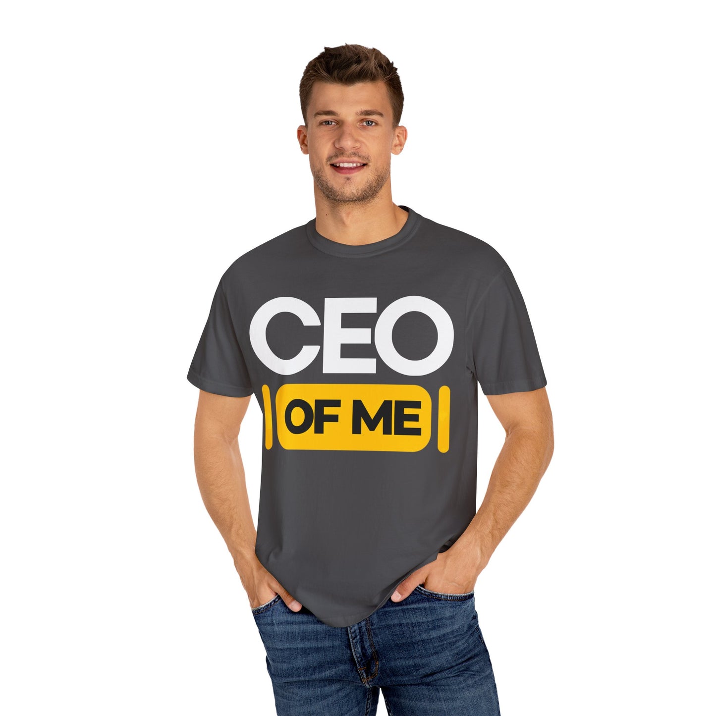 CEO of Me Unisex Garment-Dyed T-Shirt - Motivational Tee for Entrepreneurs