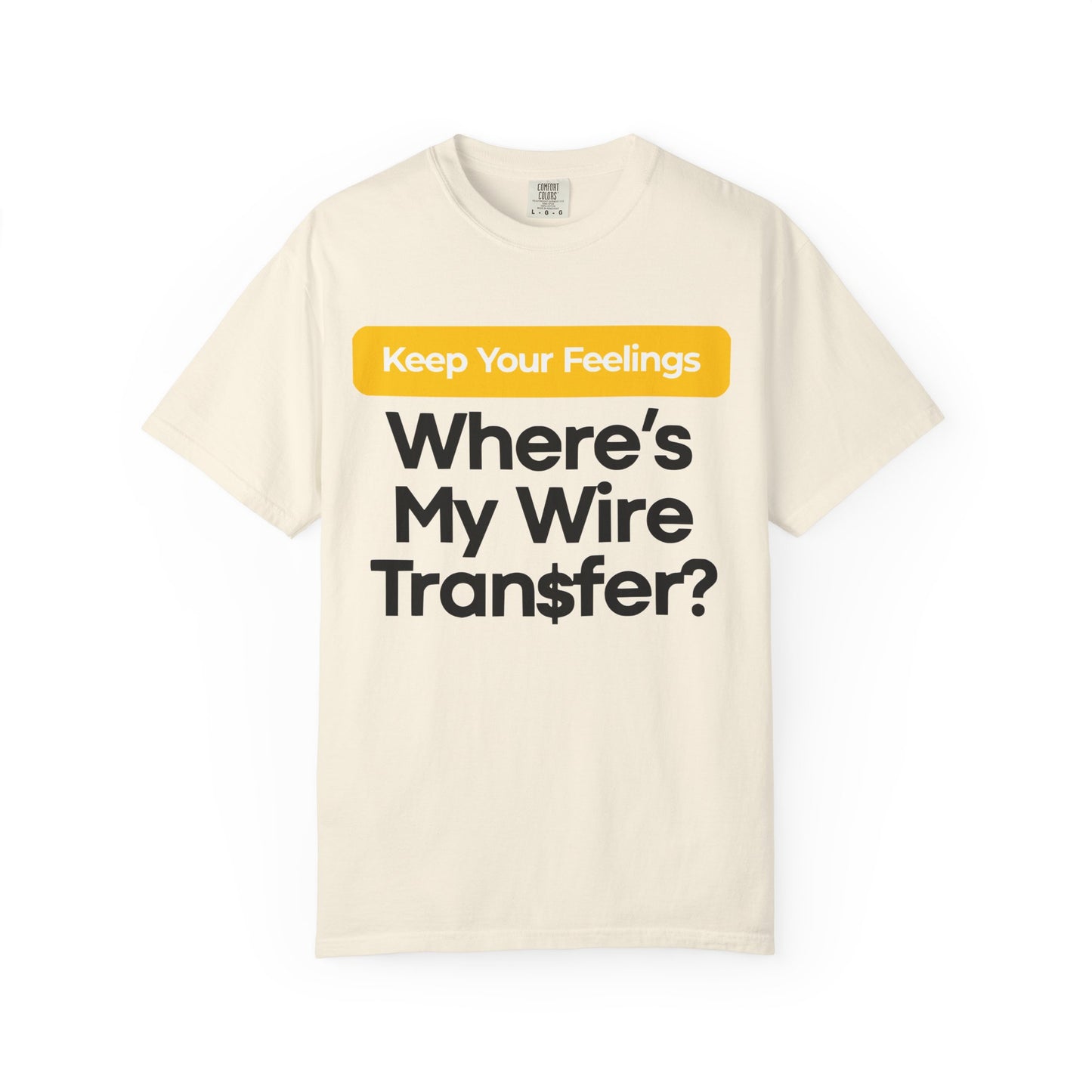 Funny Wire Transfer T-Shirt for Finance Lovers