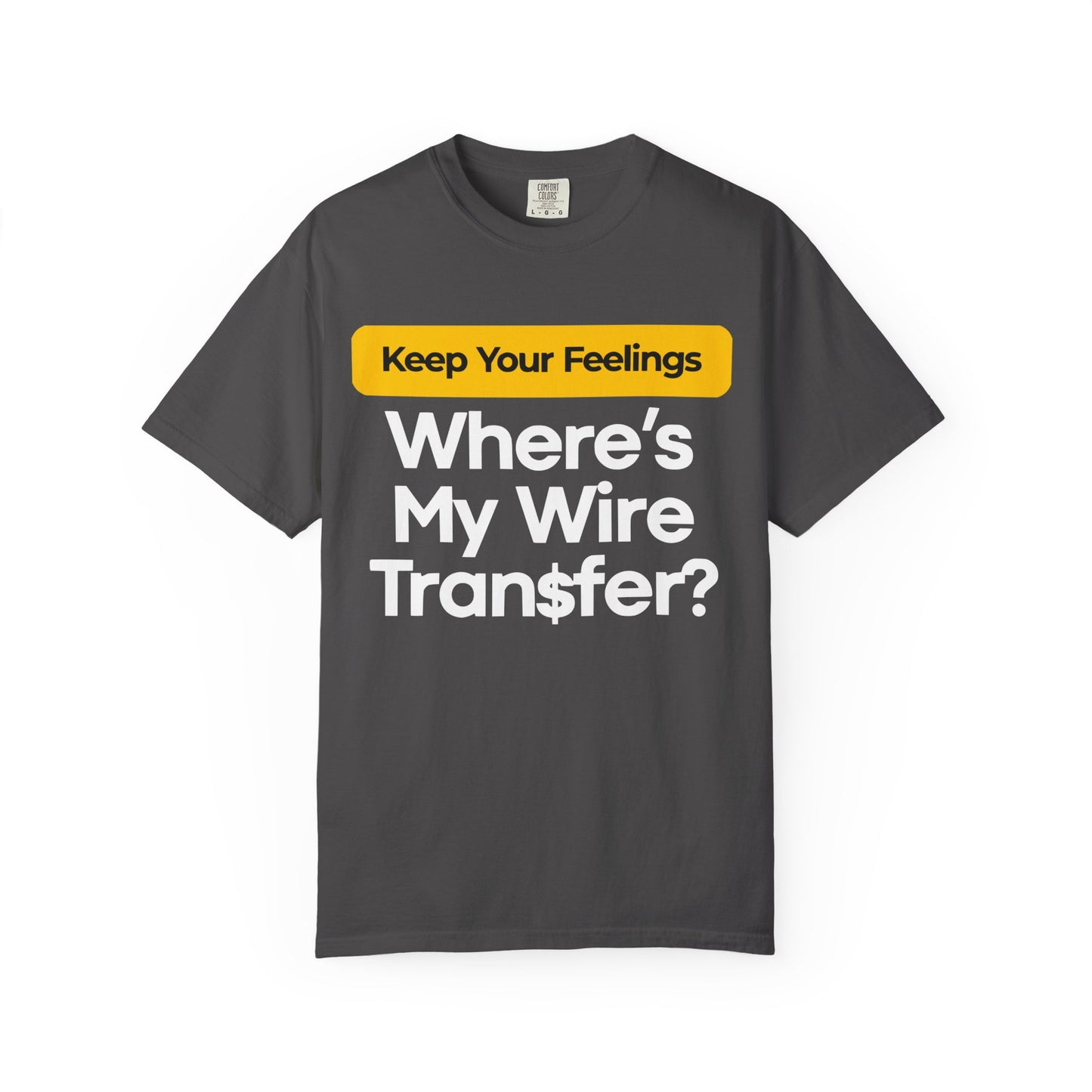 Funny Wire Transfer T-Shirt for Finance Lovers