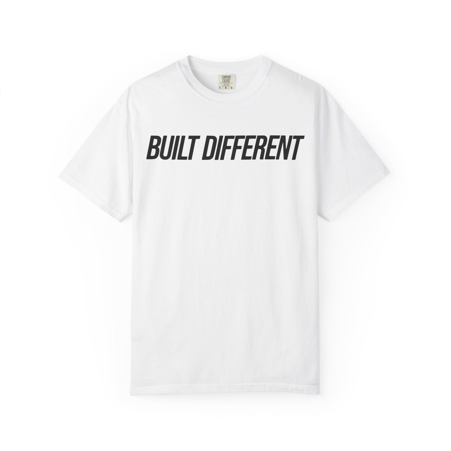 Built Different Unisex Garment-Dyed T-shirt