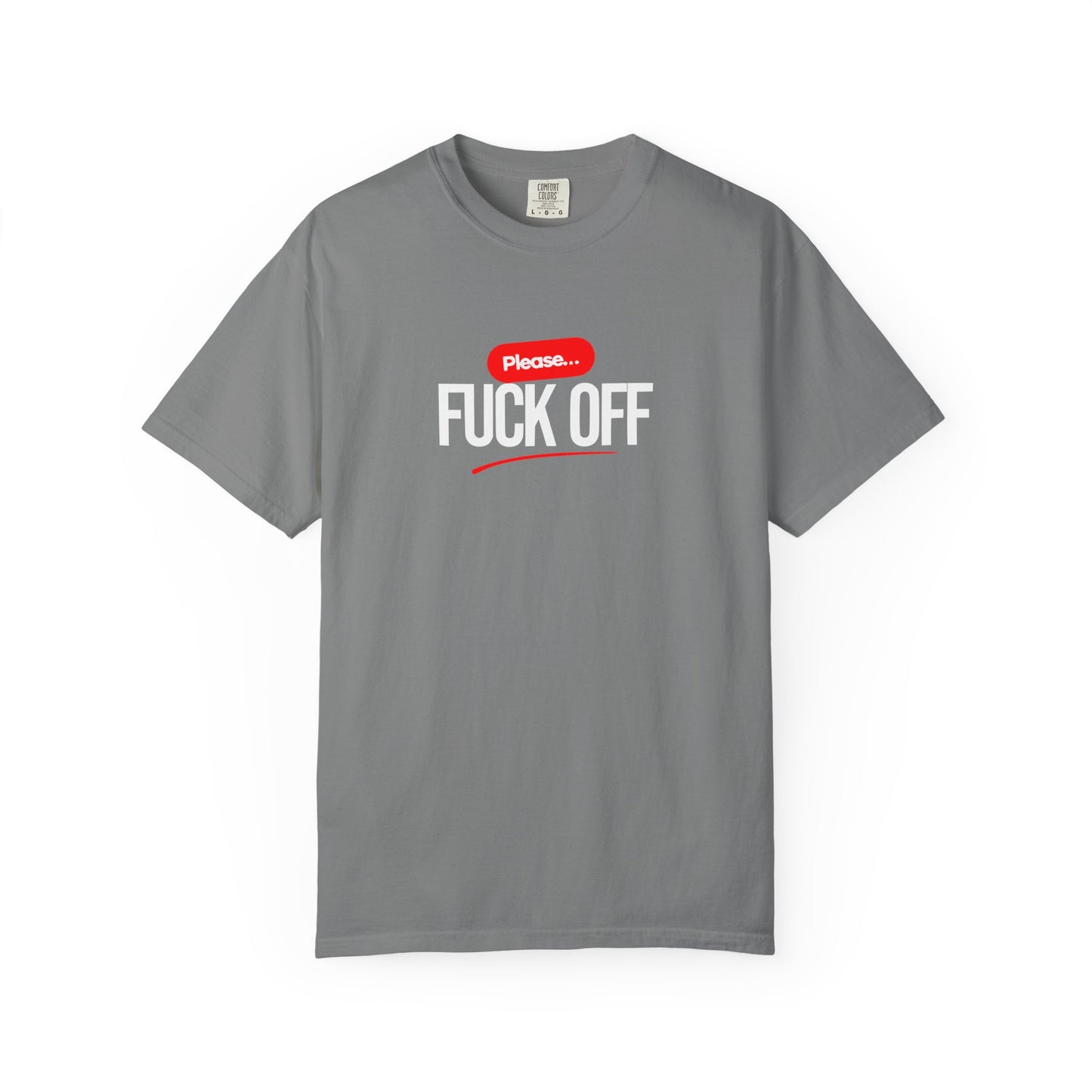 Graphic T-Shirt Please 'Fuck Off' Design - Unisex